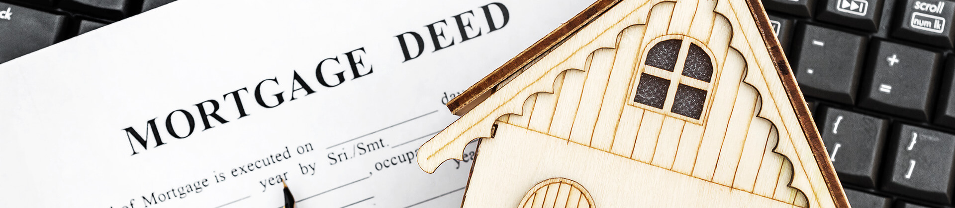 Mortgage deed paperwork